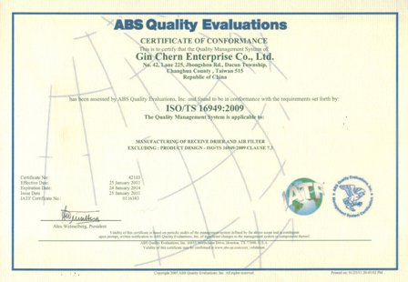 Our quality has been obtained ISO/TS 16949 Certifications in 2008.